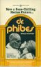 [Dr. Phibes 01] • Dr. Phibes